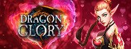 Dragon Glory System Requirements