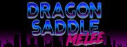 Dragon Saddle Melee System Requirements