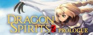 Dragon Spirits : Prologue System Requirements
