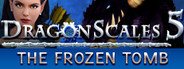 DragonScales 5: The Frozen Tomb System Requirements