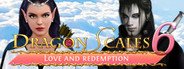 DragonScales 6: Love and Redemption System Requirements