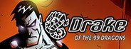 Drake of the 99 Dragons System Requirements