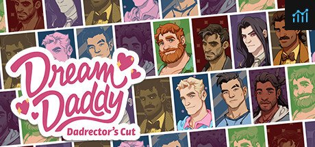 Dream Daddy: A Dad Dating Simulator PC Specs