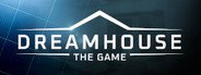 Dreamhouse: The Game System Requirements