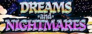 Dreams and Nightmares System Requirements