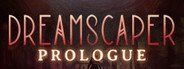 Dreamscaper: Prologue System Requirements