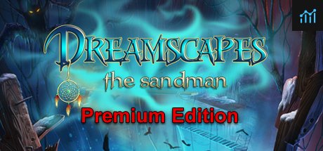Dreamscapes: The Sandman - Premium Edition PC Specs