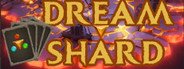 Dreamshard: Prologue System Requirements