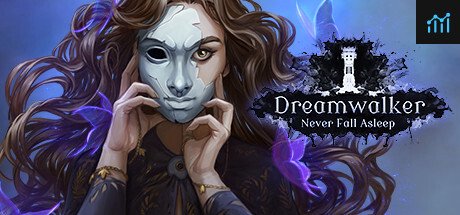 Dreamwalker: Never Fall Asleep PC Specs