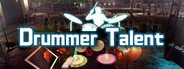 Drummer Talent VR System Requirements