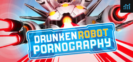 Drunken Robot Pornography PC Specs