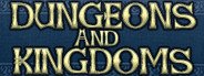 Dungeons and Kingdoms System Requirements