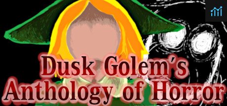 Dusk Golem's Anthology of Horror PC Specs