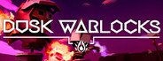 Dusk Warlocks System Requirements
