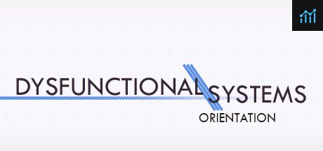 Dysfunctional Systems: Orientation PC Specs