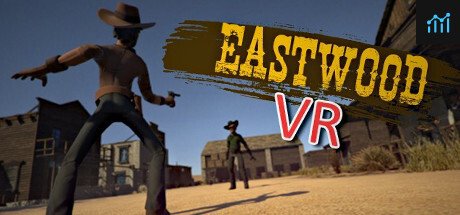 Eastwood VR PC Specs
