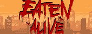 Can I Run Eaten Alive?