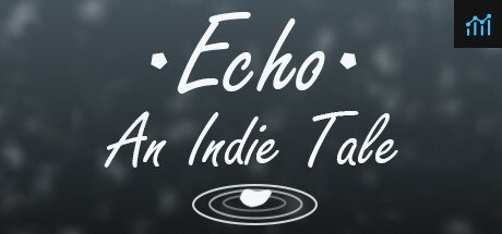 Echo - An Indie Tale PC Specs
