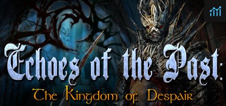 Echoes of the Past: Kingdom of Despair Collector's Edition PC Specs