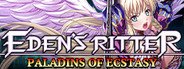 Can I Run Eden's Ritter: Paladins of Ecstasy?