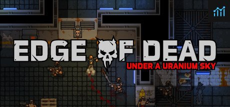 Edge Of Dead: Under A Uranium Sky PC Specs