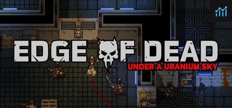 Edge Of Dead: Under A Uranium Sky PC Specs