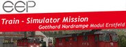 Can I Run EEP TSM Gotthardbahn Nordrampe Modul Erstfeld?