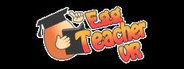 Egg Teacher VR System Requirements