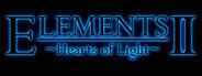 Elements II: Hearts of Light System Requirements