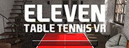 Eleven: Table Tennis VR System Requirements