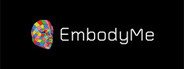 EmbodyMe Beta System Requirements