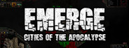 Can I Run Emerge: Cities of the Apocalypse?