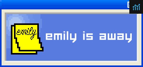 Can I Run Emily is Away?