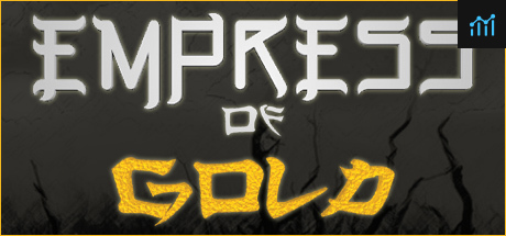 Empress of Gold PC Specs