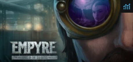 EMPYRE: Lords of the Sea Gates PC Specs
