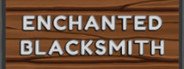 Enchanted Blacksmith System Requirements