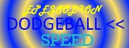 EPEJSODION Dodgeball Speed System Requirements