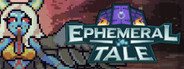 Ephemeral Tale System Requirements