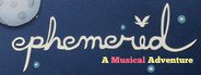 Ephemerid: A Musical Adventure System Requirements