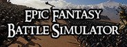 Epic Fantasy Battle Simulator System Requirements