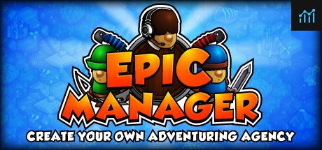 Epic Manager - Create Your Own Adventuring Agency! PC Specs