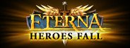 Eterna: Heroes Fall System Requirements