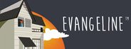 Evangeline System Requirements