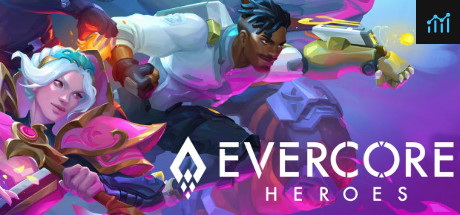 EVERCORE Heroes PC Specs