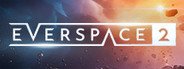 EVERSPACE™ 2 System Requirements
