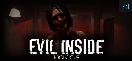 Evil Inside - Prologue System Requirements - Can I Run It? - PCGameBenchmark