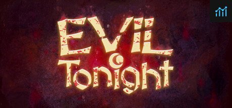 Evil Tonight PC Specs