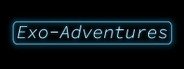 Exo-Adventures System Requirements