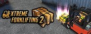 Extreme Forklifting 2 System Requirements