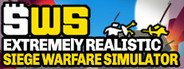 Extremely Realistic Siege Warfare Simulator System Requirements